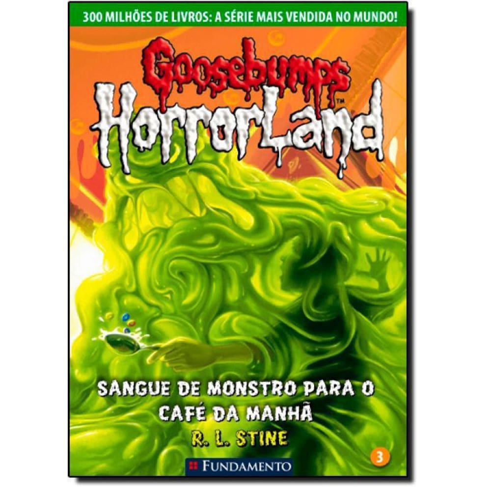 Livro Goosebumps: Horroland - Vol.3