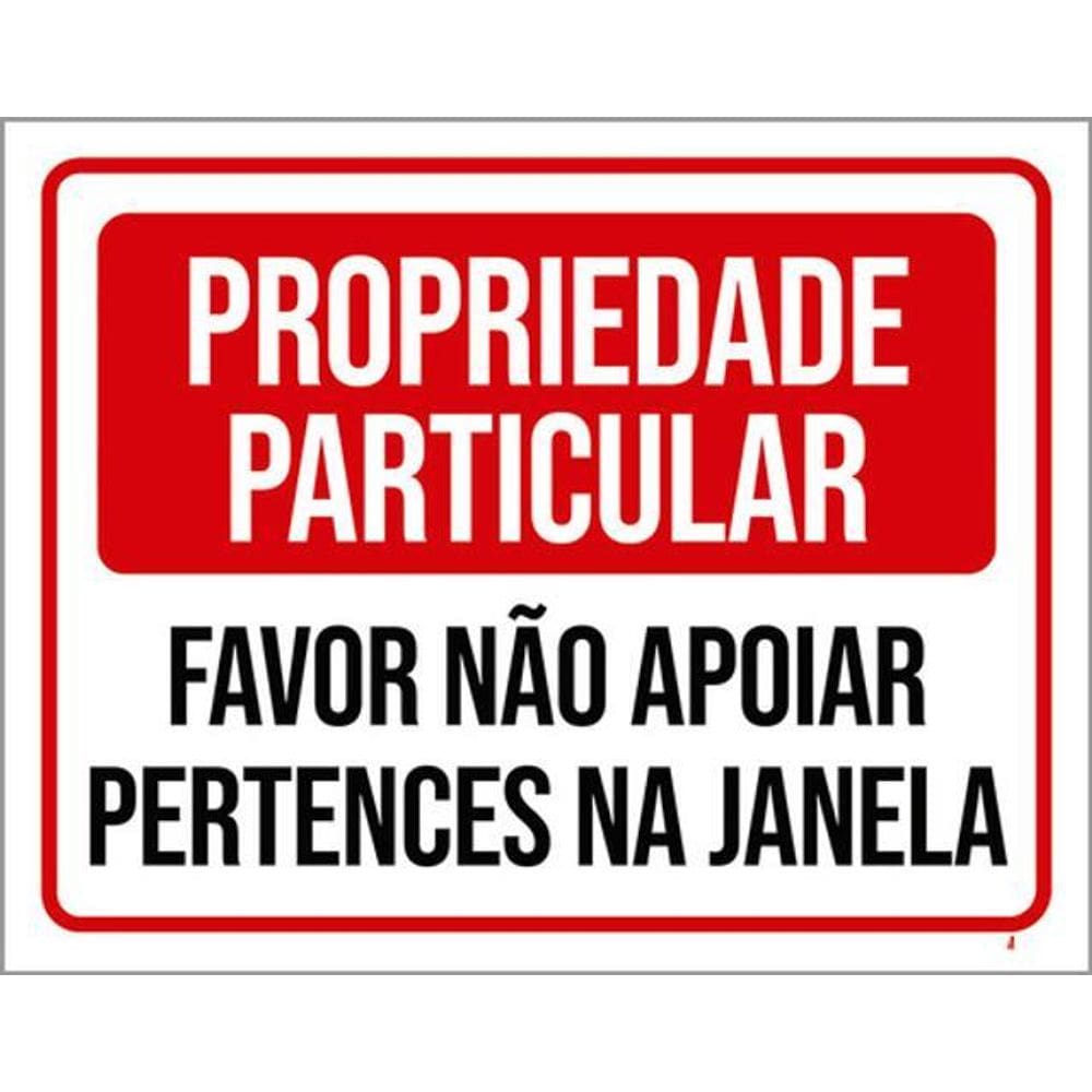 Kit 5 Placas Favor Não Apoiar Pertences Janela 36X46