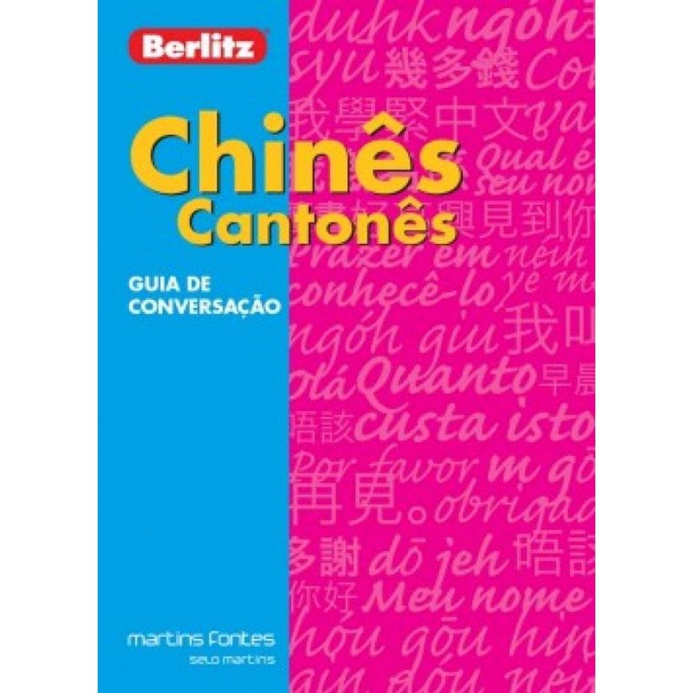 Chinês Cantonês: Guia De Conversação Berlitz