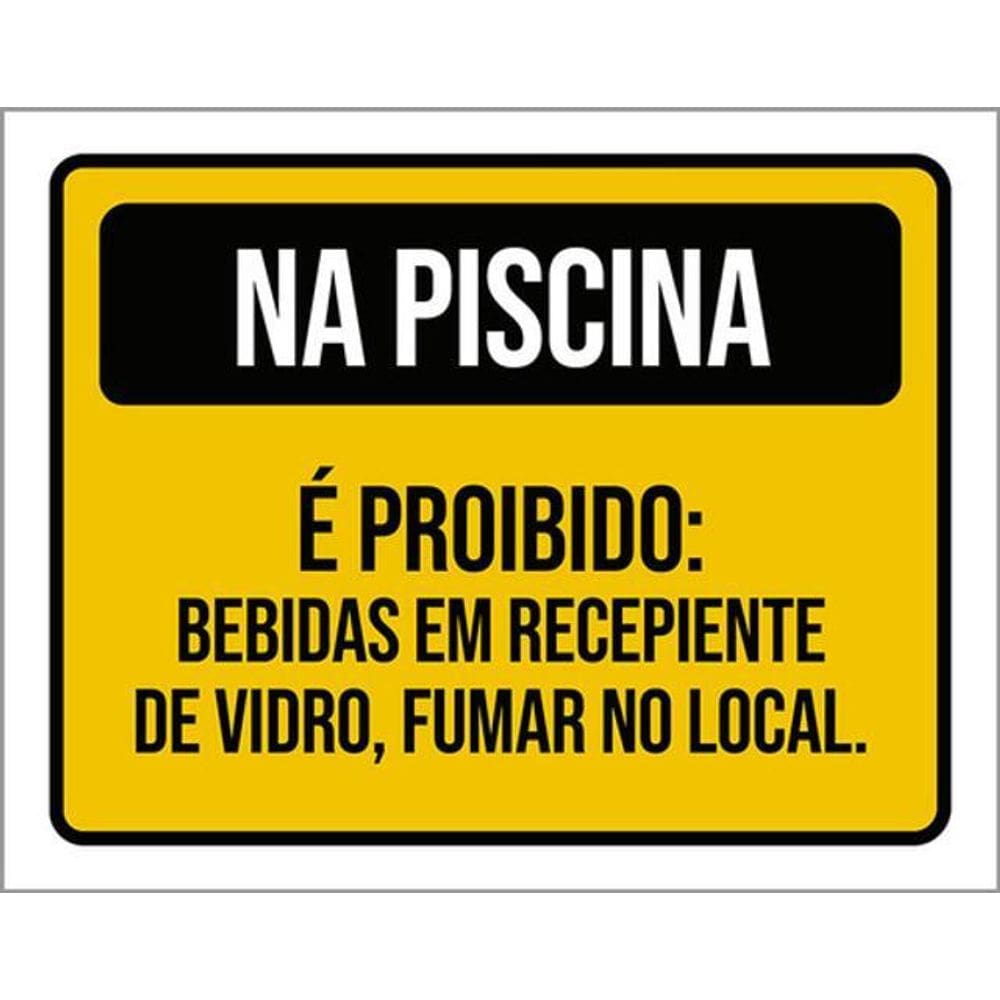 Kit 5 Placas Piscina Proibido Bebidas Recepiente Vidro 36X46