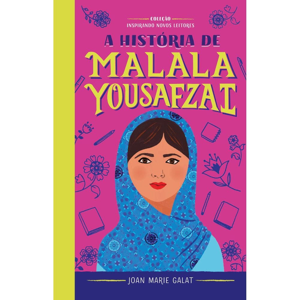 Livro A História De Malala Coleção Inspirando Novos Leitores