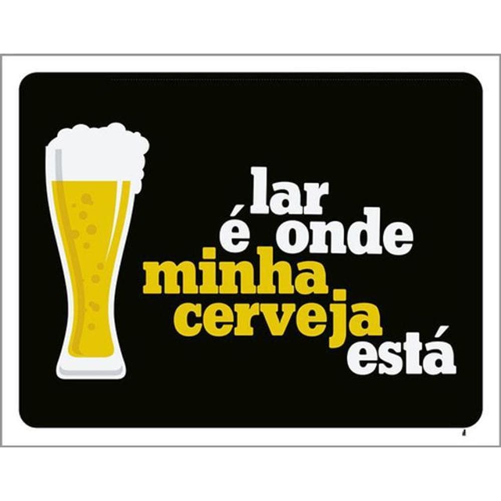 Kit 5 Placas Lar É Onde Minha Cerveja Está 36X46