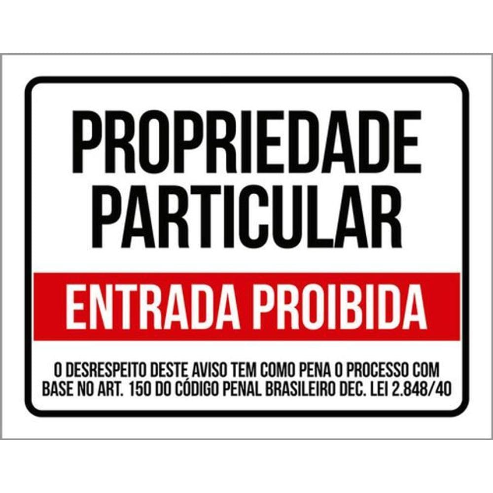 Kit 5 Placas Propriedade Particular Entrada Lei 36X46
