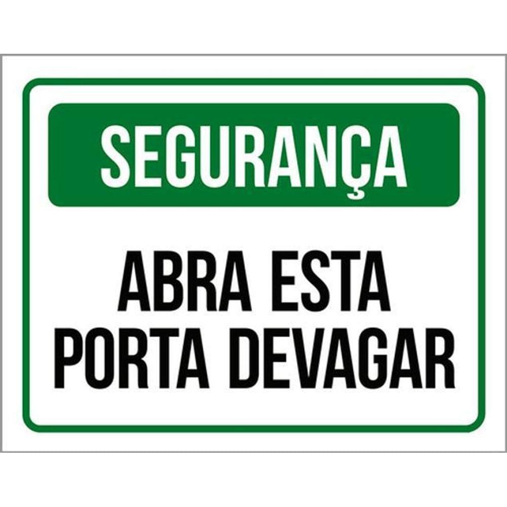 Kit 5 Placas De Segurança Abra Esta Porta Devagar 36X46
