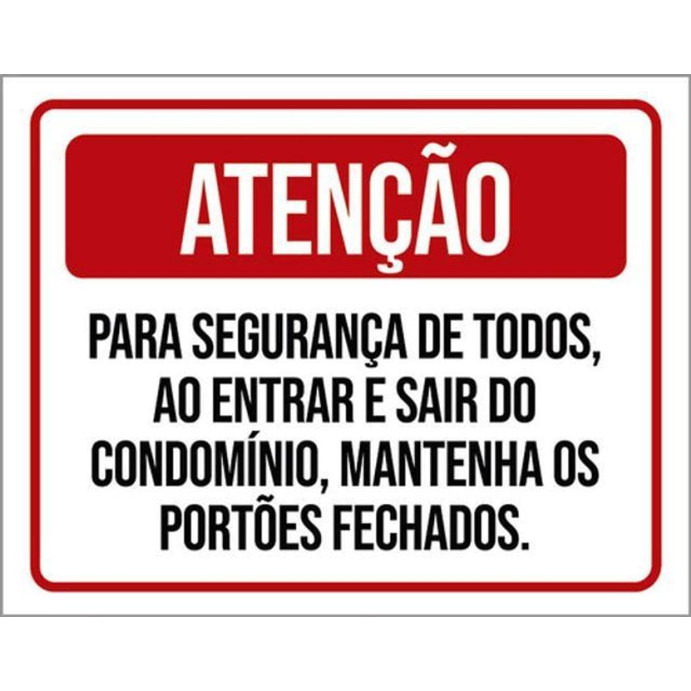 Kit 5 Placas Segurança Todos Entrar Sair 36X46