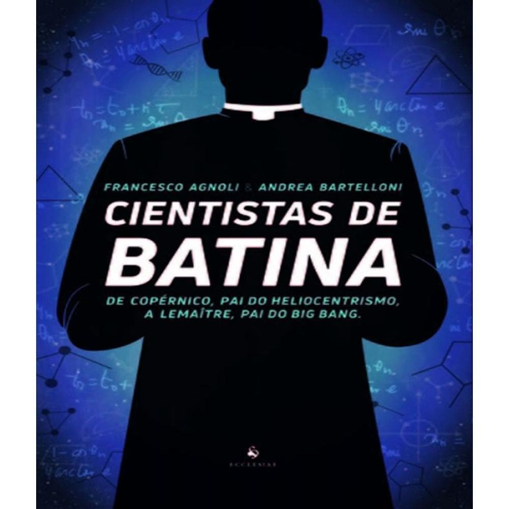 Livro Cientistas De Batina