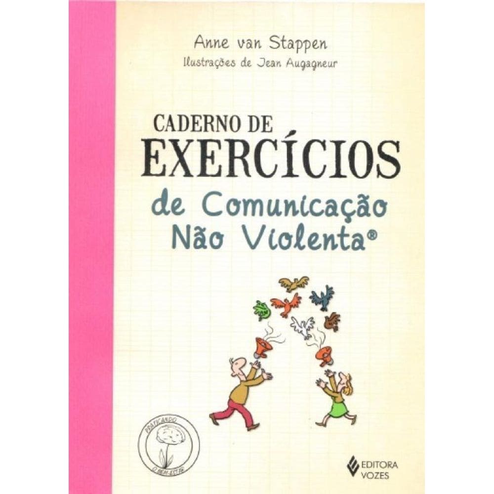 Livro Caderno De Exercícios De Comunicação Não Violenta