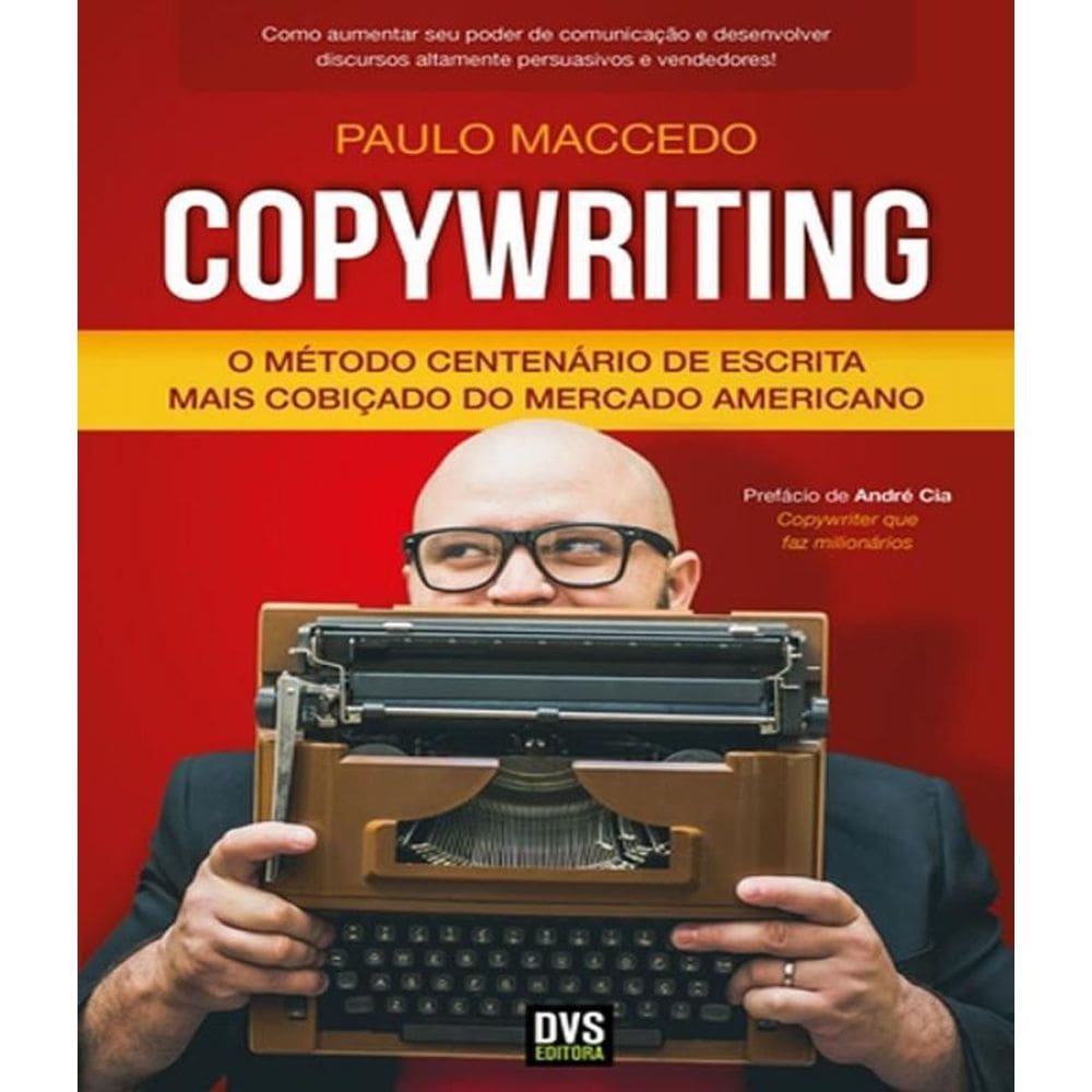 Livro Copywriting - O Metodo Centenario De Escrita