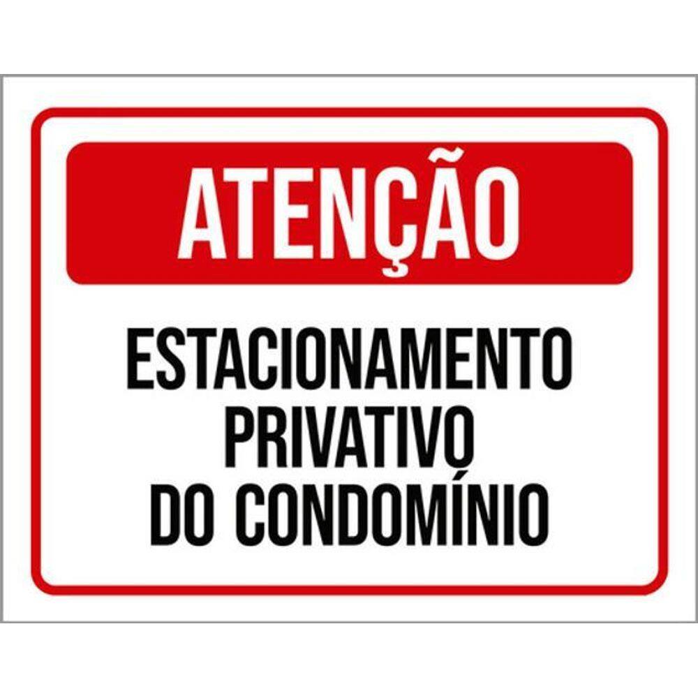 Kit 5 Placas Atenção Estacionamento Privativo Do Condomínio