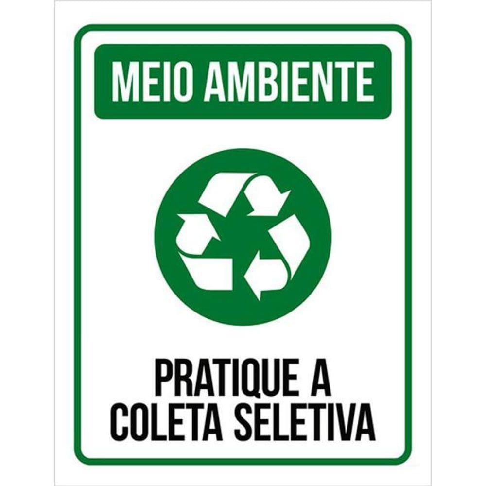 Kit 3 Placas Meio Ambiente Pratique Coleta Seletiva