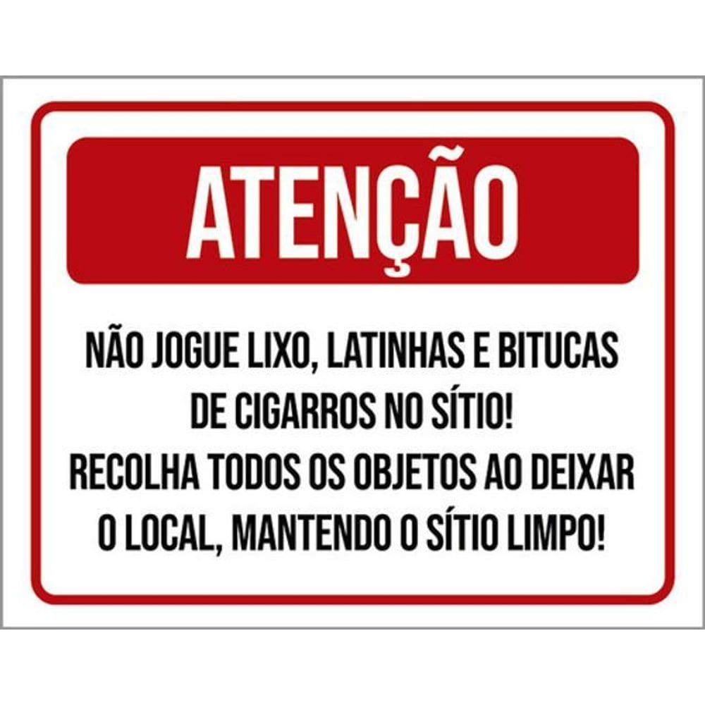 Kit 3 Placas Atenção Não Jogue Lixo Bitucas No Sítio