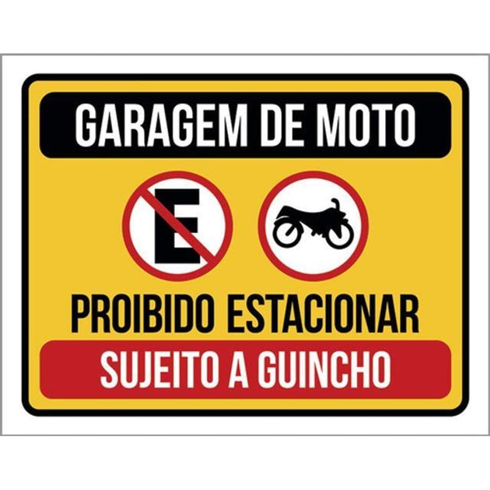 Kit 3 Placas De Sinalização Garagem Moto Proibido Estacionar