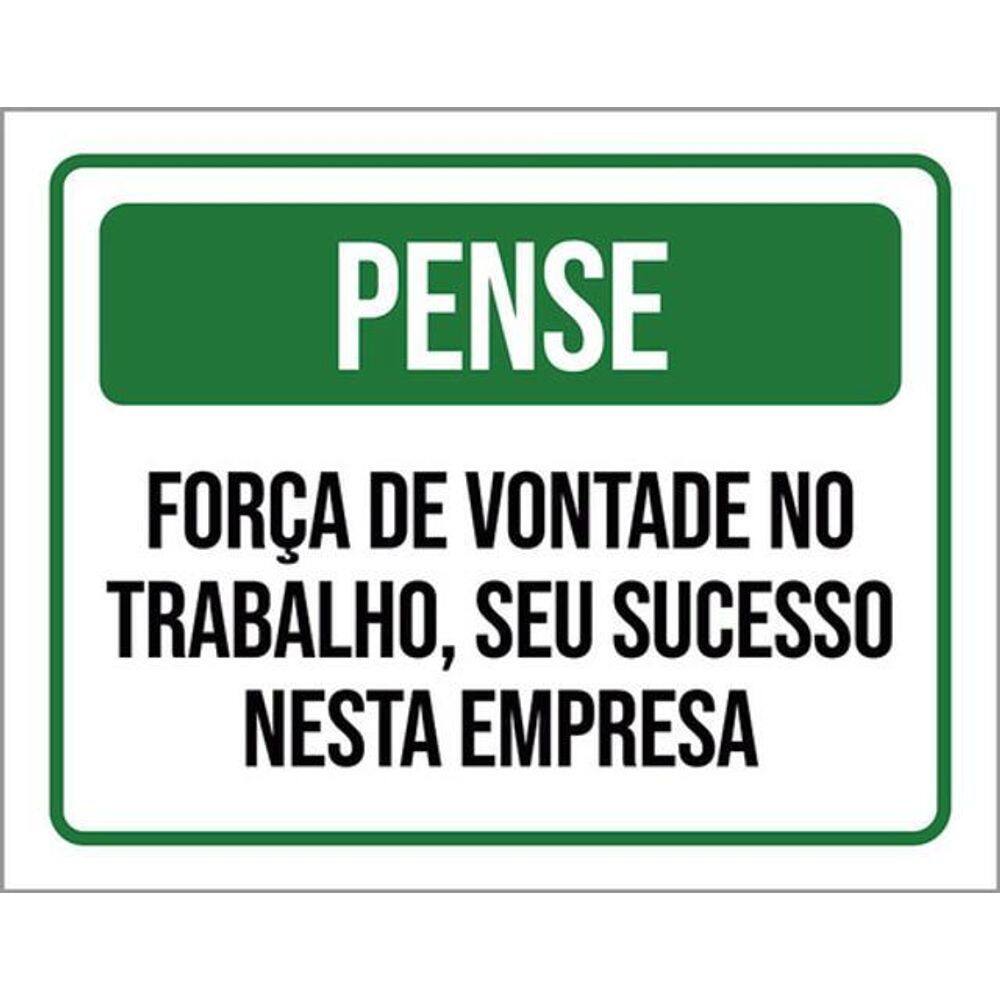 Kit 5 Placas Pense Força Vontade Trabalho Sucesso Empresa