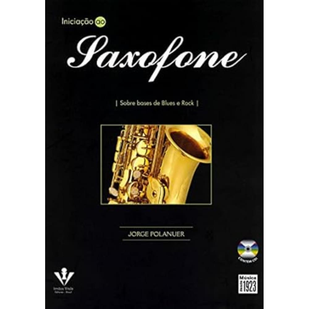 Iniciação ao Saxofone - Jorge Polanuer