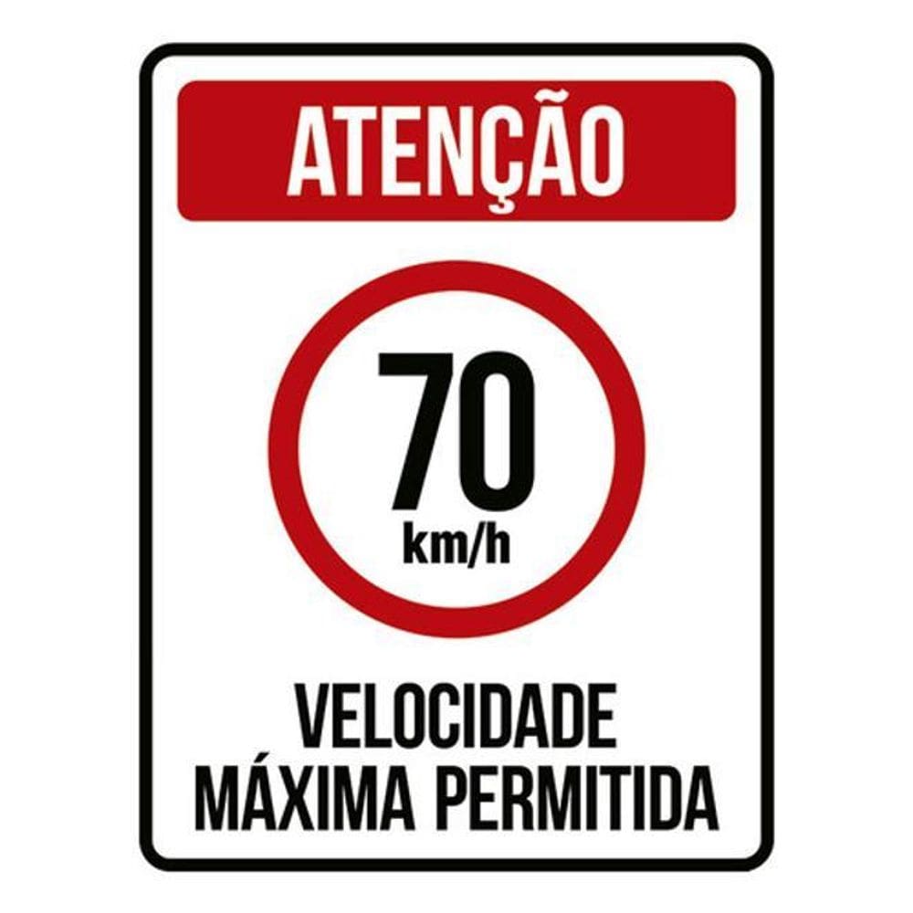 Kit 3 Placas Sinalização - Velocidade Máxima 70Km Máximo