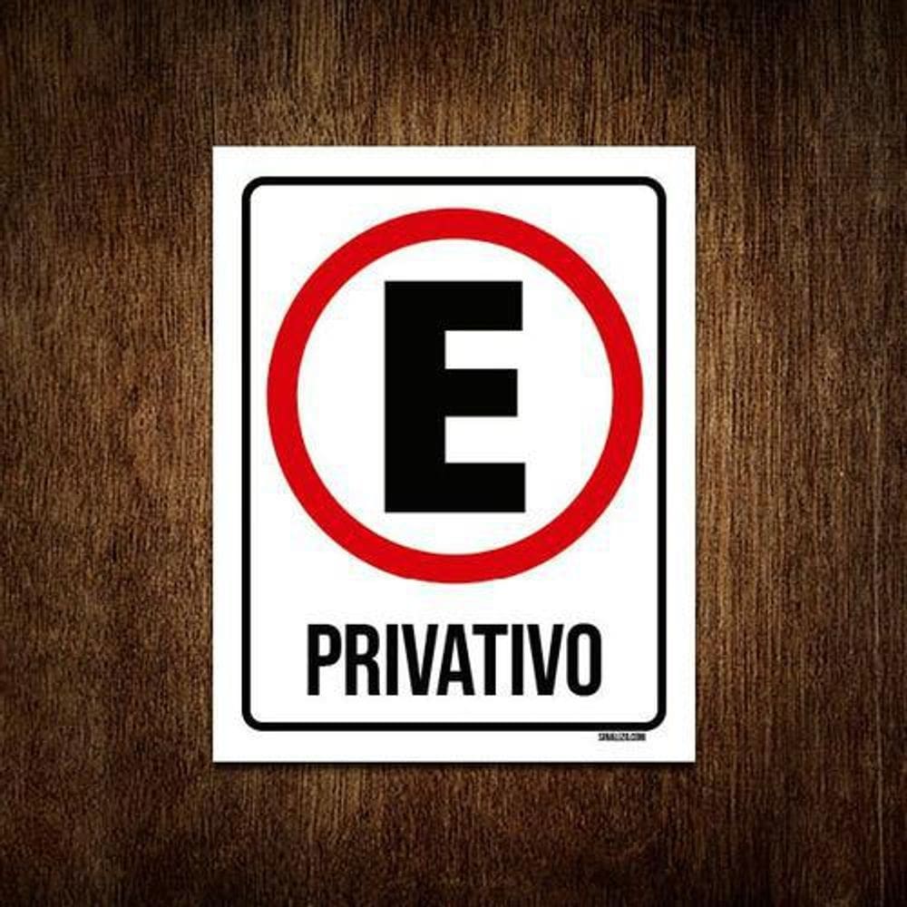 Kit 5 Placas Estacionamento Privativo