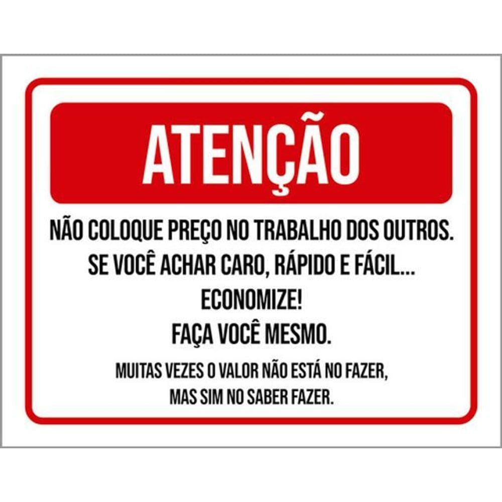 Kit 5 Placas Não Coloque Preço Trabalho Outros 36X46