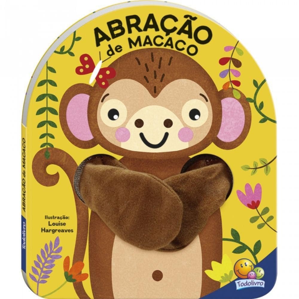 Livro Dedoche - Abração: Abração De Macaco - Edit.Todo Livro