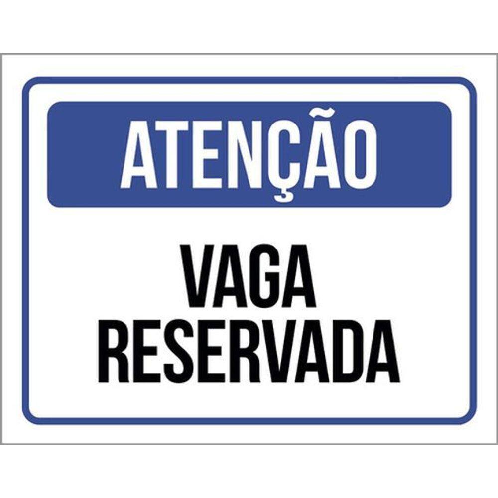 Kit 5 Placas De Atenção Vaga Reservada 36X46
