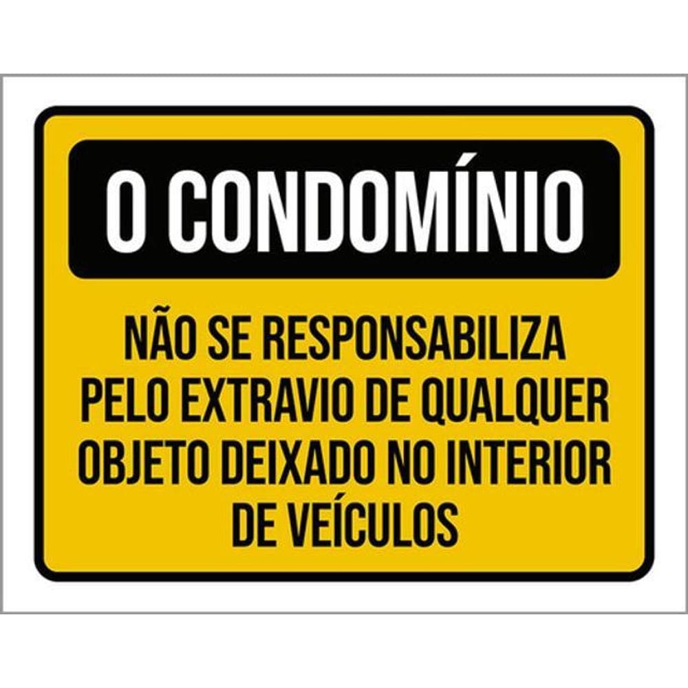Kit 5 Placas Condomínio Responsabiliza Extravio Objeto 36X46