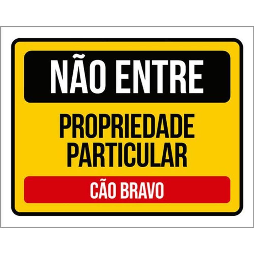 Kit 5 Placas Não Entre Cão Bravo Particular 36X46