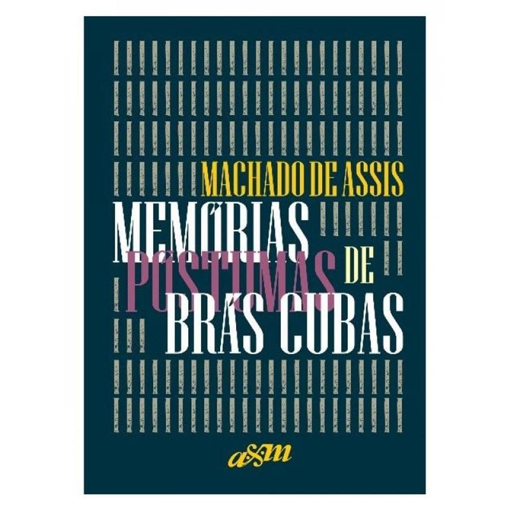 Memórias Póstumas De Brás Cubas