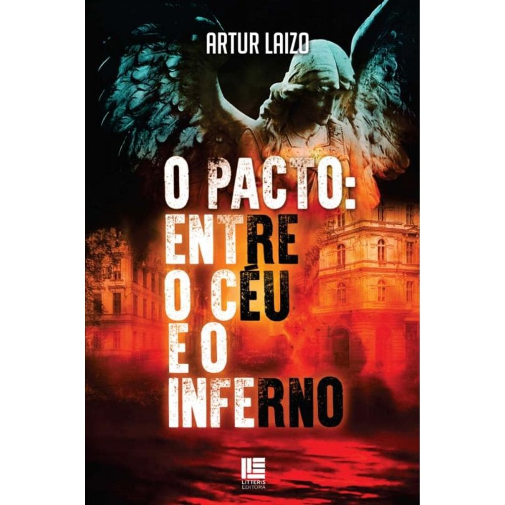 O Pacto: Entre O Céu E O Inferno