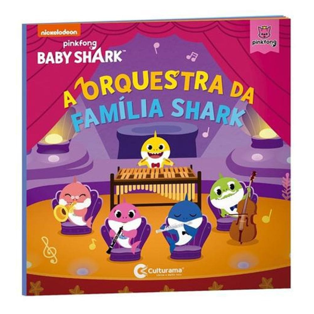 Livro Infantil Baby Shark - A Orquestra Da Família Shark