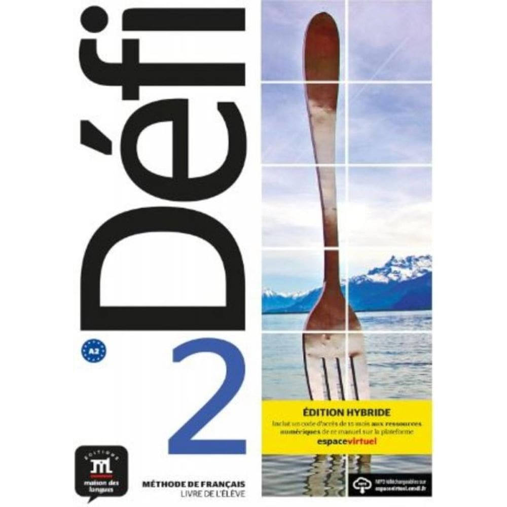 Défi Livre De LÉlève Premium (A2) - Ed. Hybride