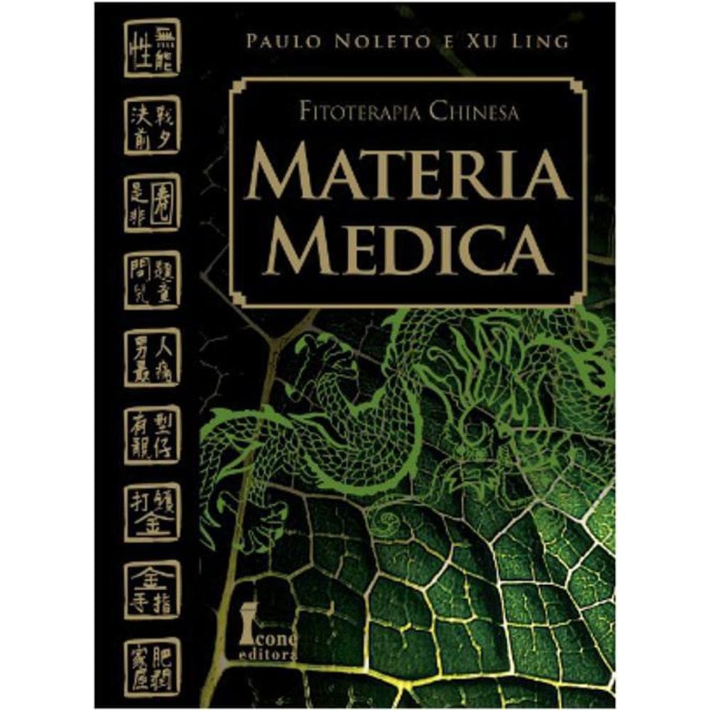 Livro Matéria Médica - Fitoterapia Chinesa