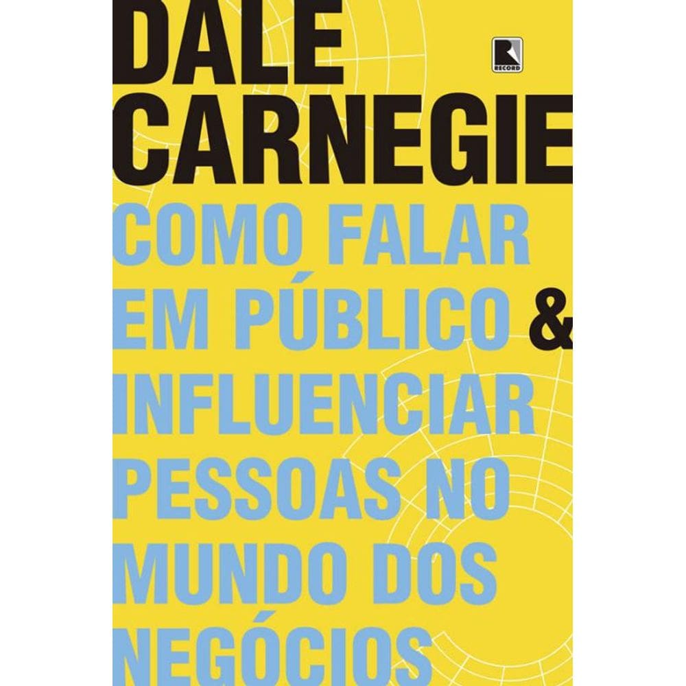Livro Como Falar Em Publico E Influenciar Pessoas