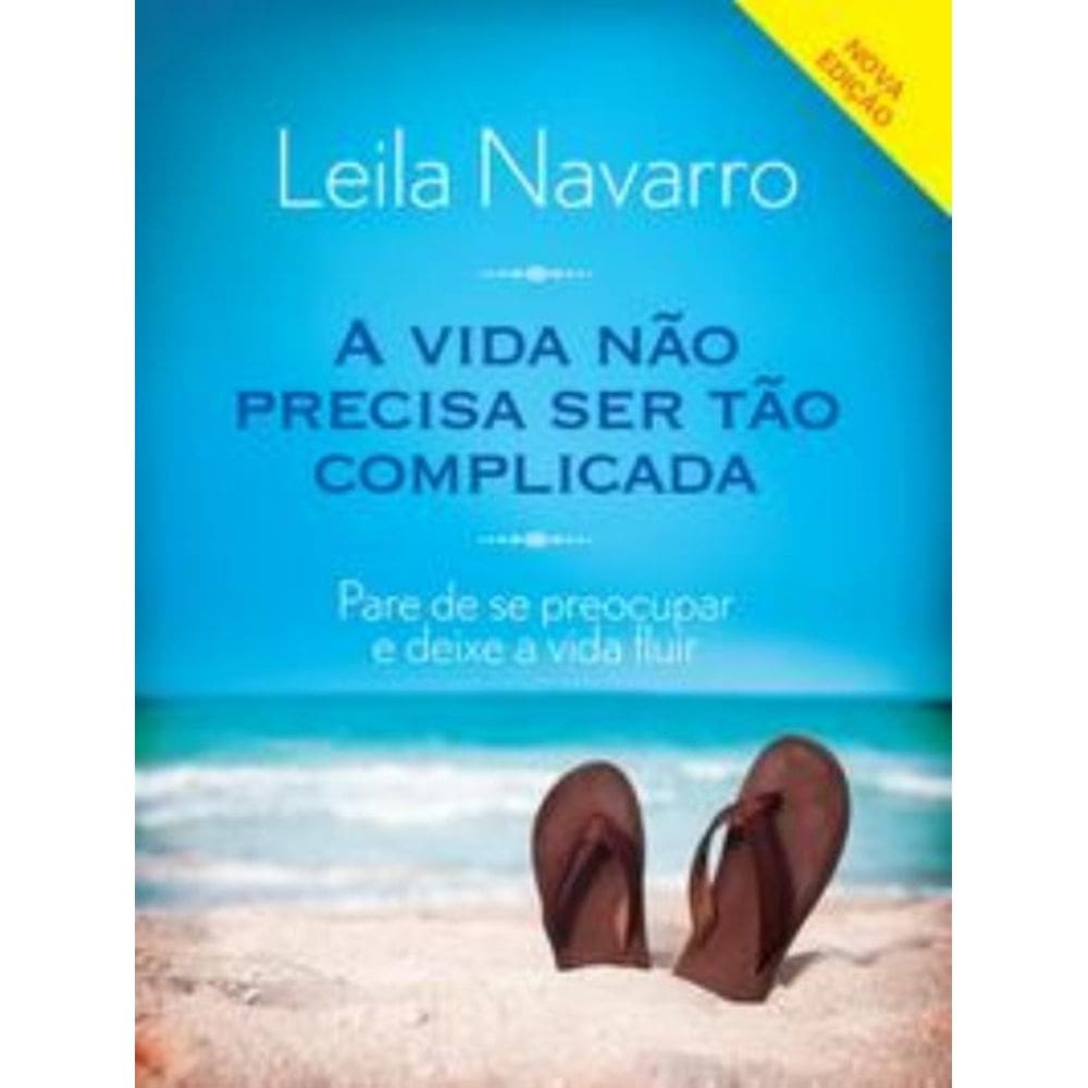 A vida não precisa ser tão complicada