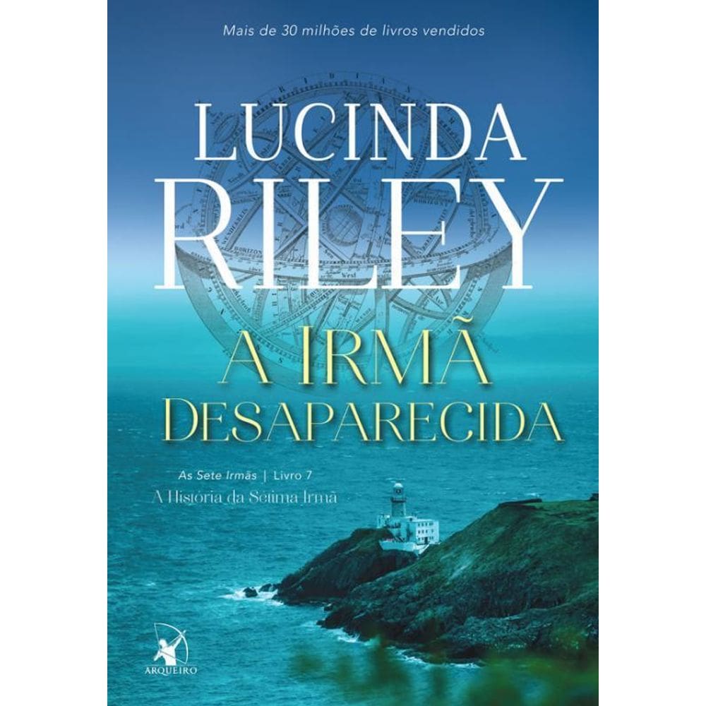 Livro A Irmã Desaparecida As Sete Irmãs - Livro 7