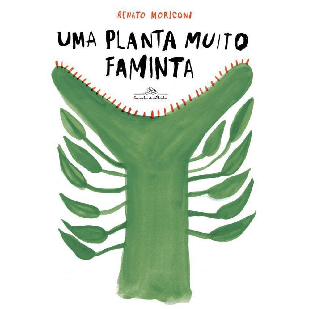 Livro Uma Planta Muito Faminta