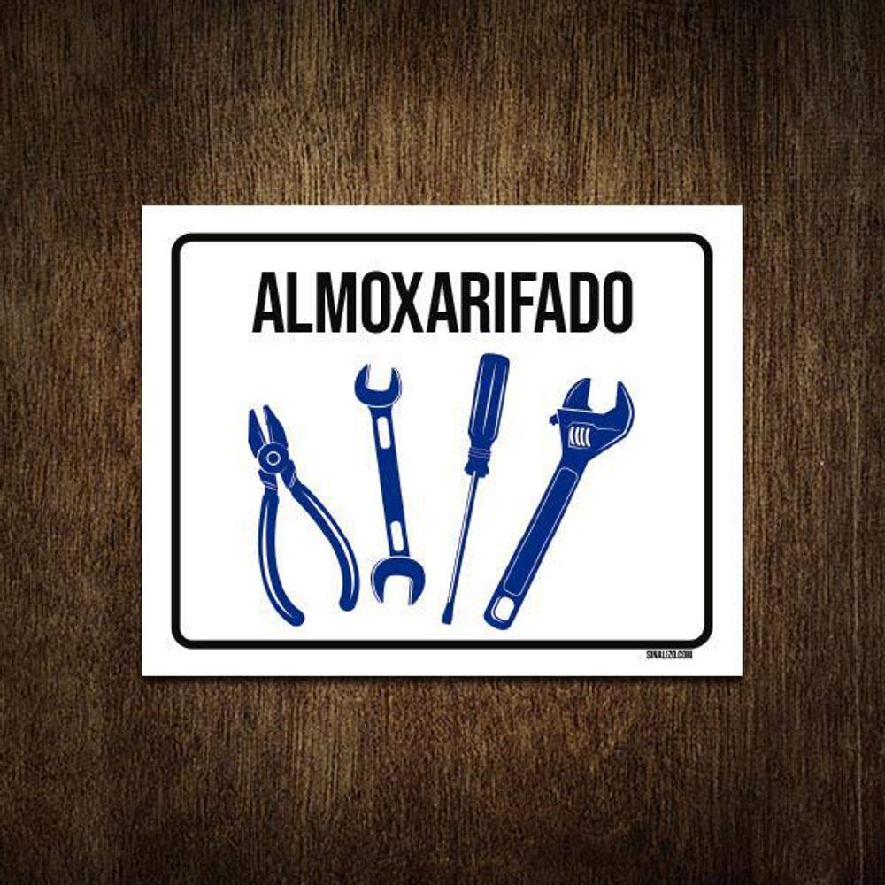 Placa Sinalização Almoxarifado Ferramentas 27X35