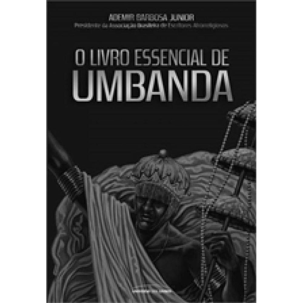 Livro Essencial De Umbanda, O
