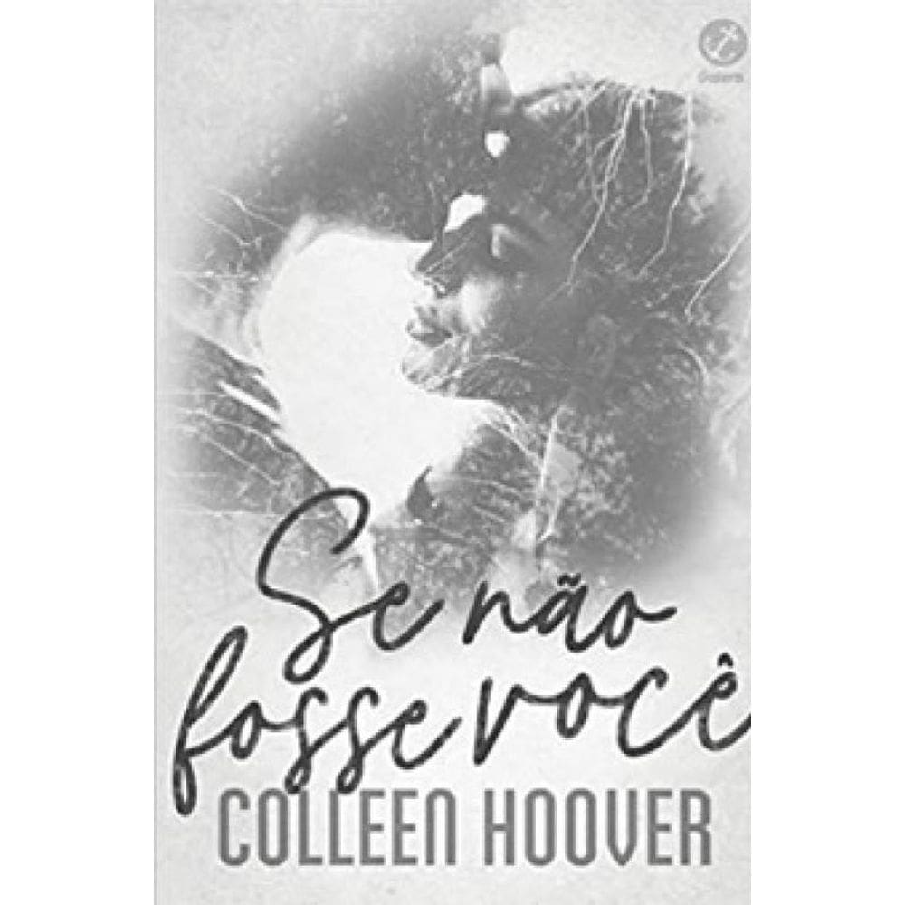Livro Se Nao Fosse Voce