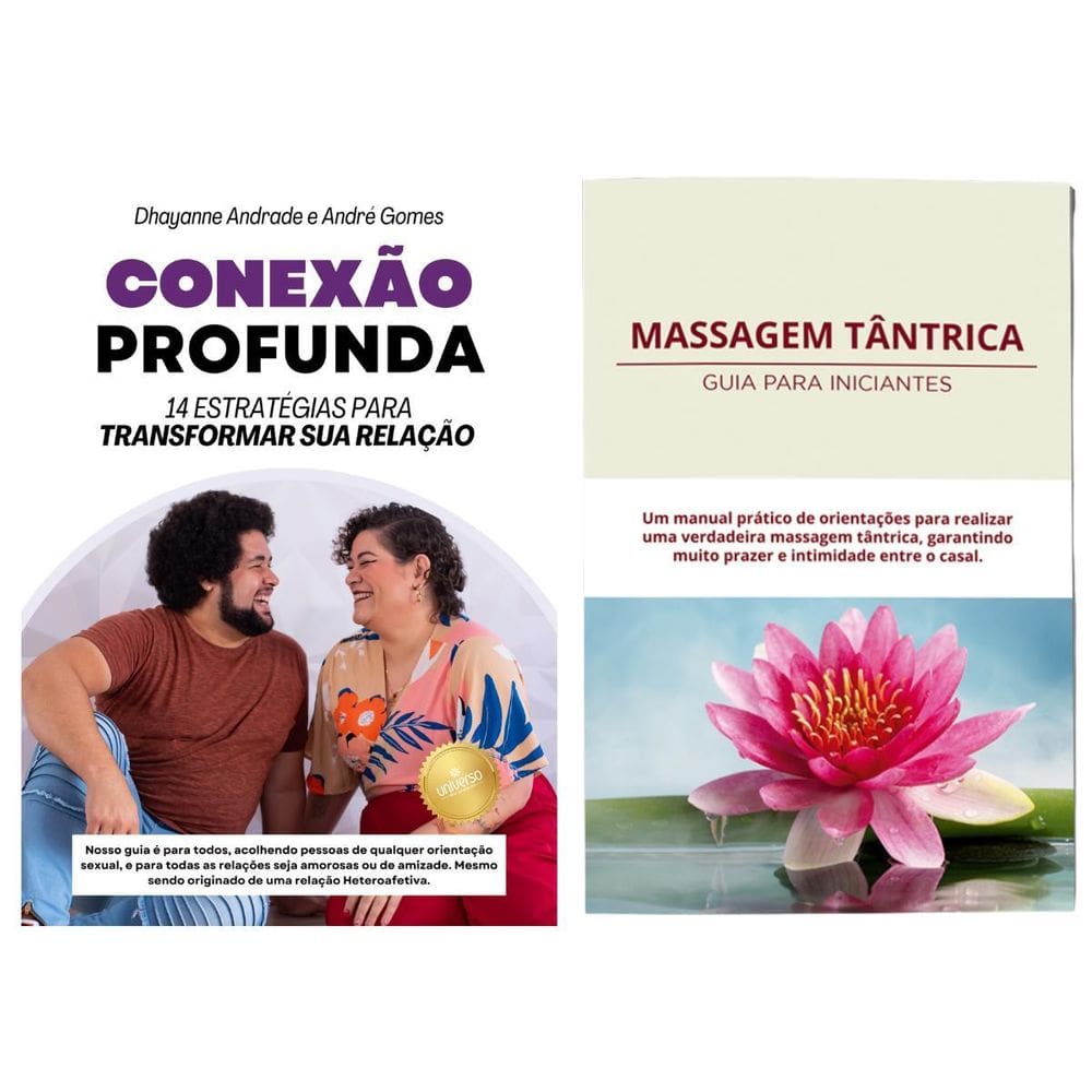 Tantra E Conexão Profunda: Guias Para Casais