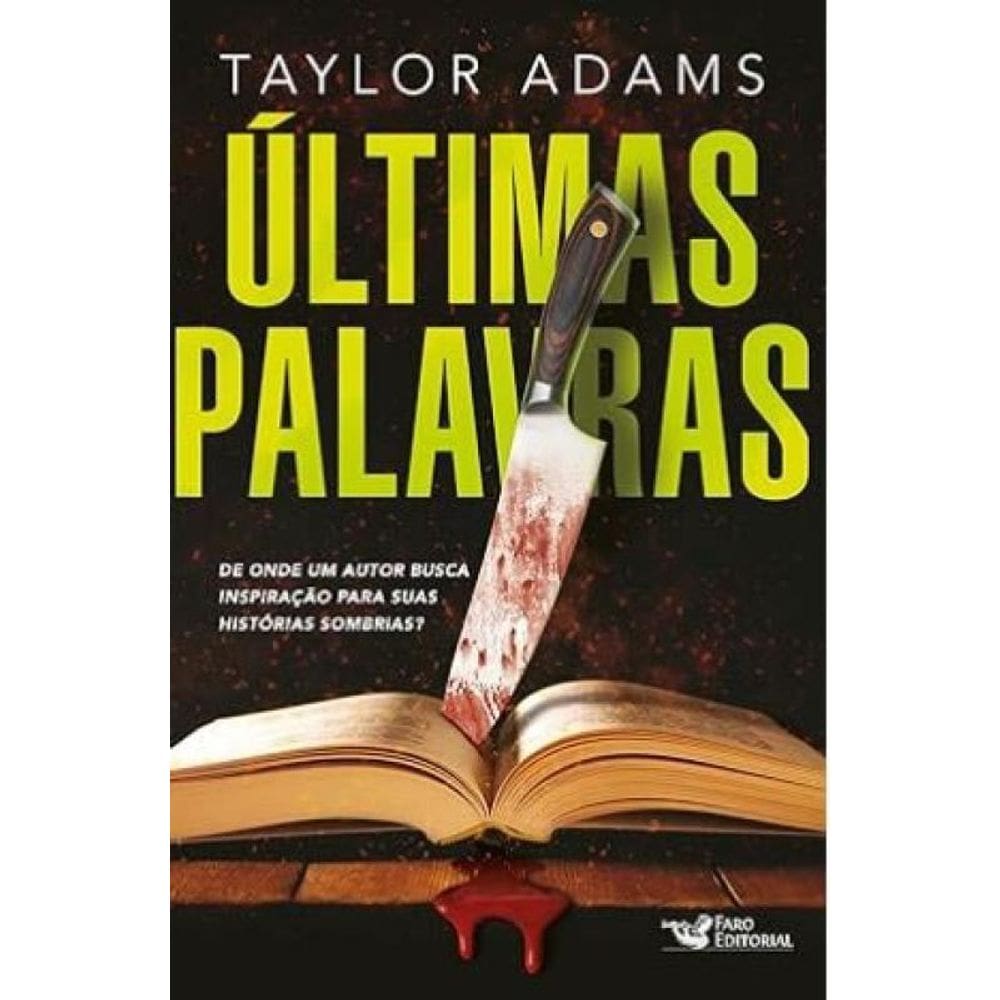 Últimas Palavras Um Dos Melhores Thrillers Do Ano