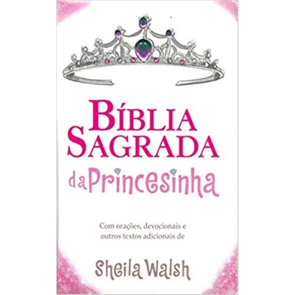 Bíblia Sagrada Da Princesinha - NTLH - Capa Dura