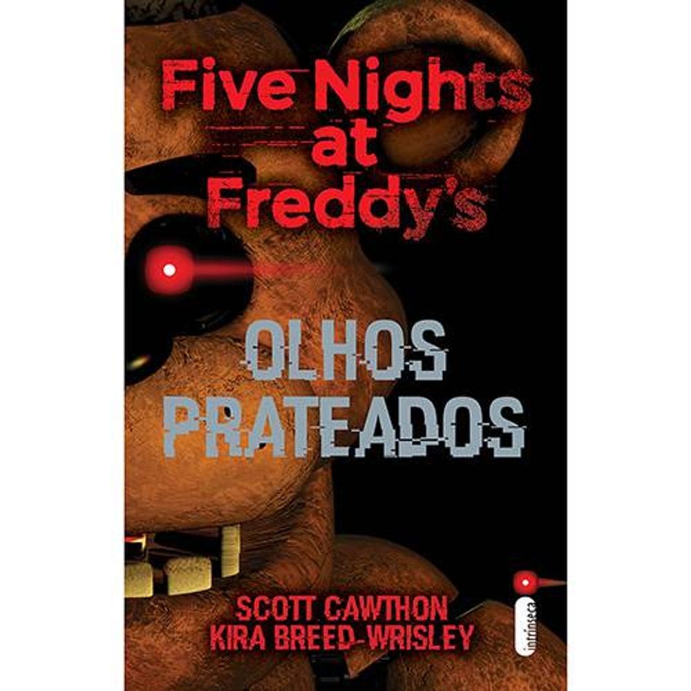 Livro Olhos Prateados - Five Nights At Freddy`s