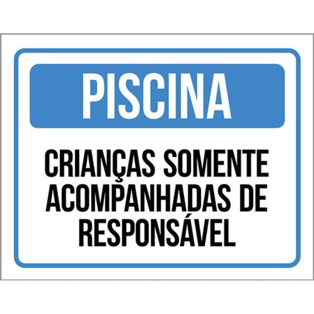 Kit 3 Placas Sinalização - Piscina Crianças Acompanhadas