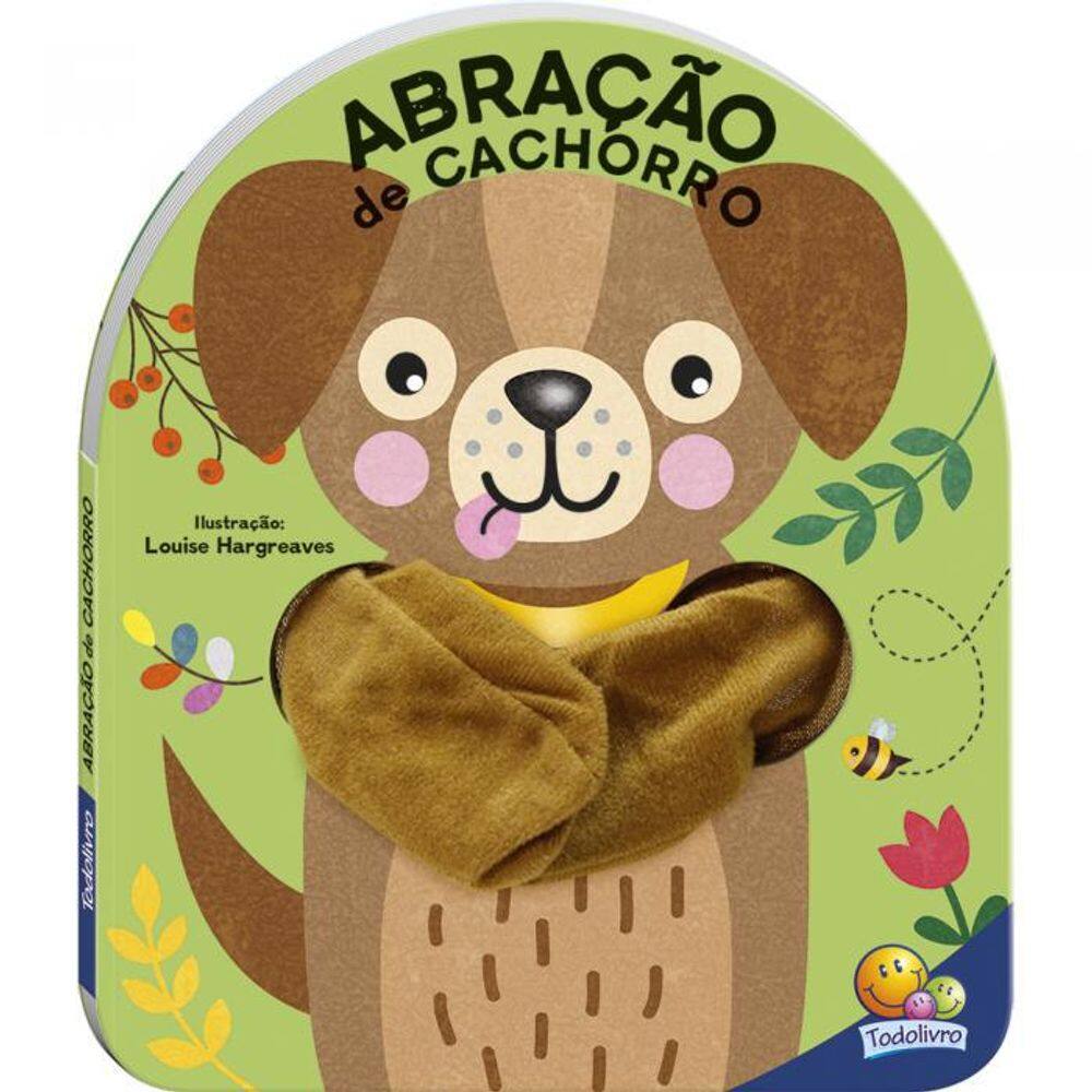 Livro Dedoche - Abração: Abração De Cachorro - Todo Livro