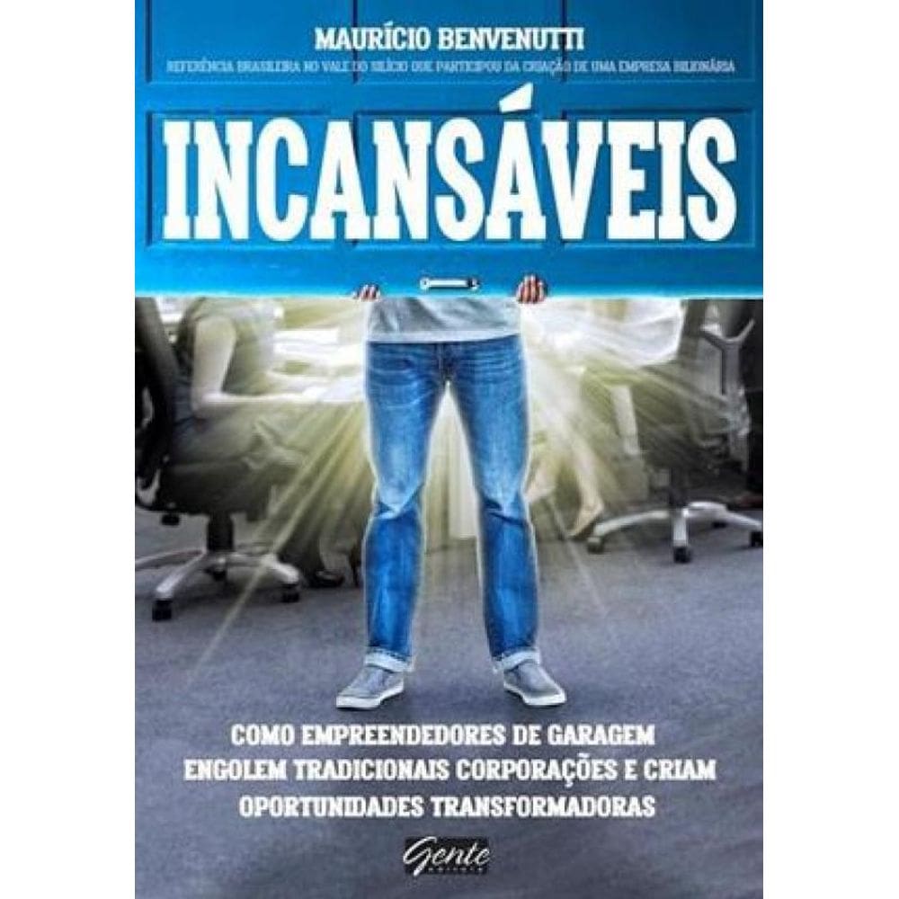 Livro Incansaveis