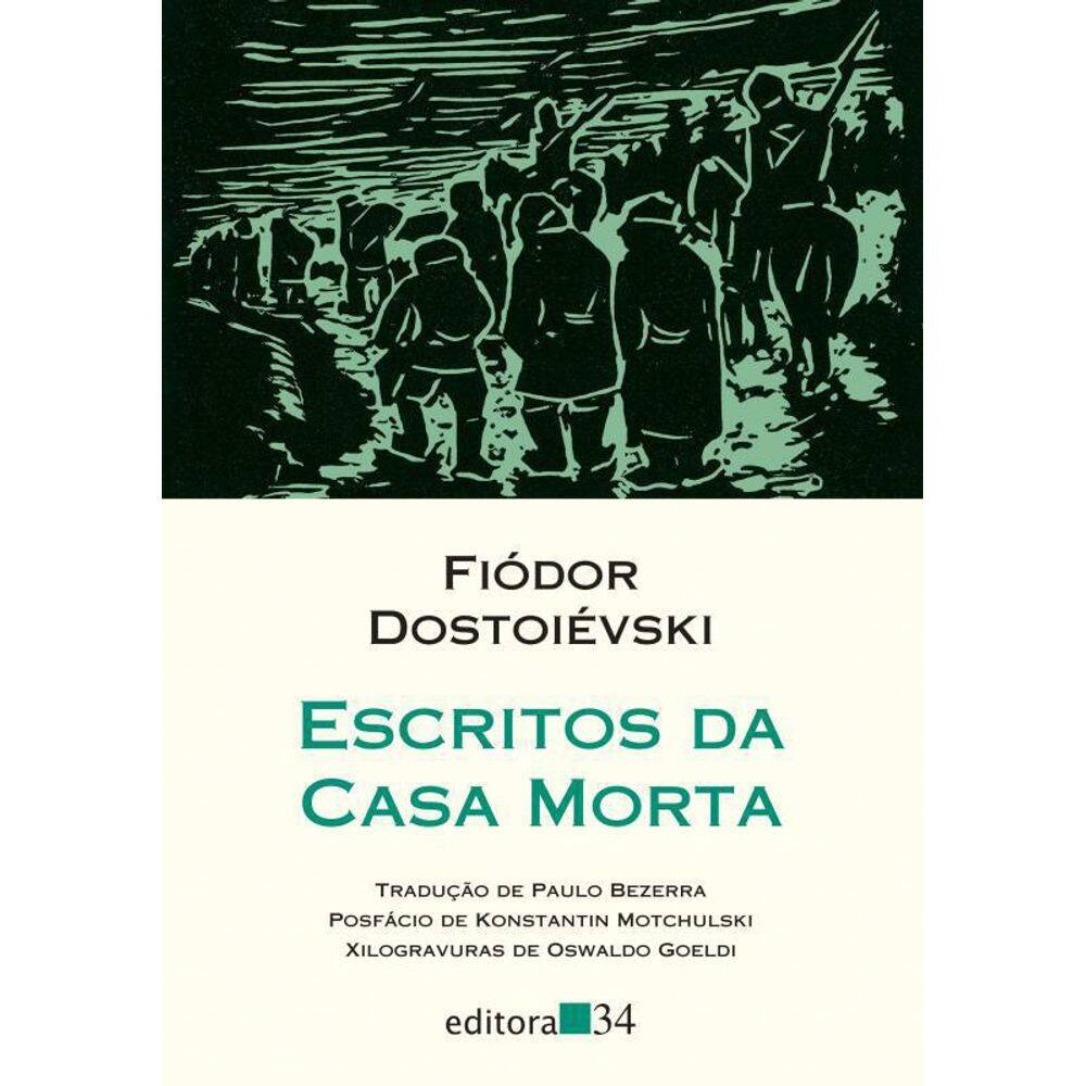 Livro Escritos Da Casa Morta