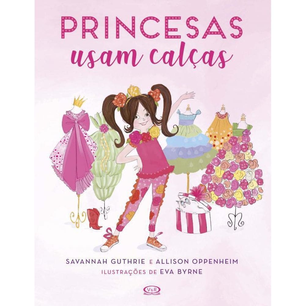 Livro Princesas Usam Calcas