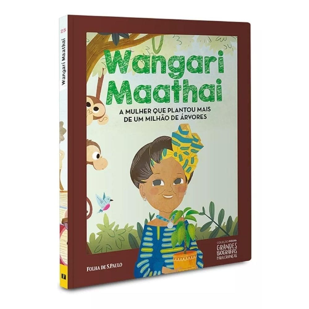 Grandes Biografias Para Crianças - Wangari Maathai