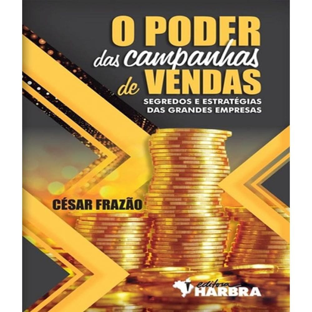 Livro Poder Das Campanhas De Vendas, O