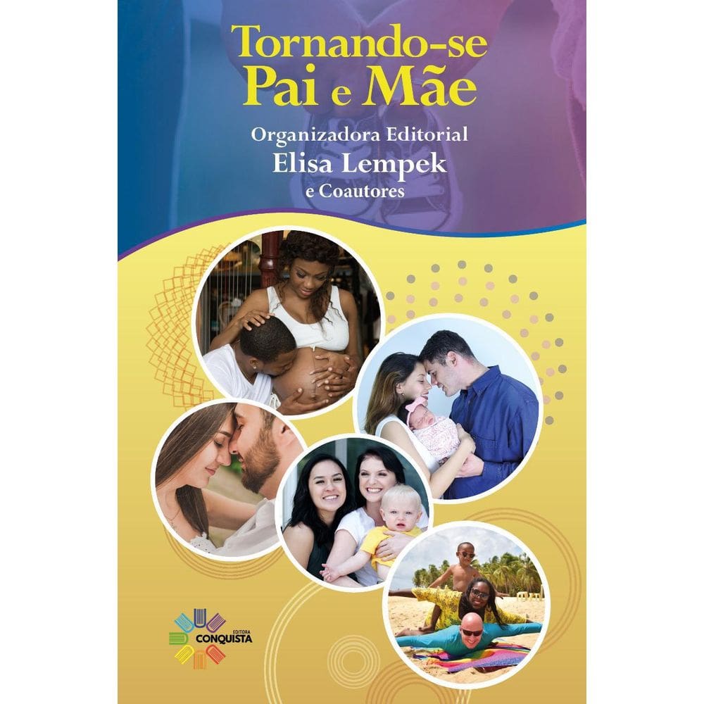 Livro Tornando-Se Pai E Mãe