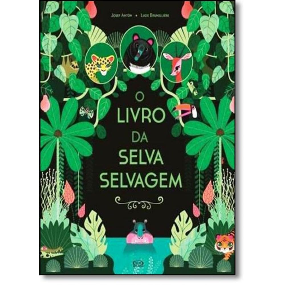 Livro Livro Da Selva Selvagem, O